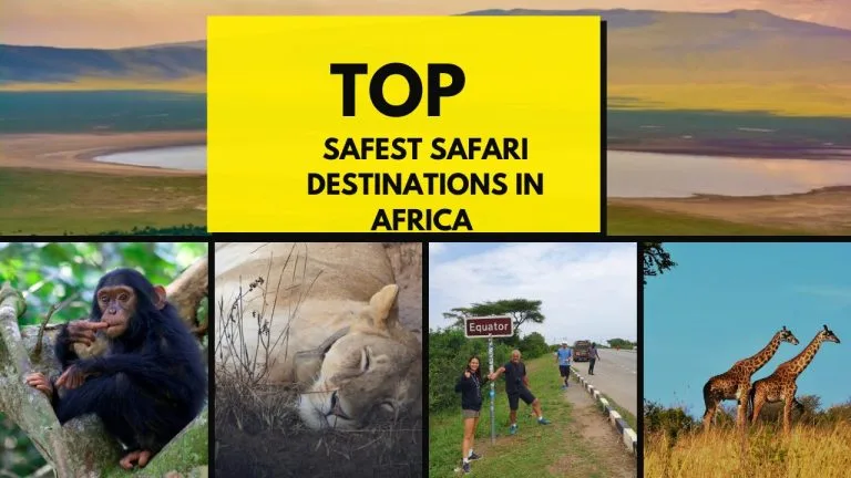 safest place to go on a safari in Africa